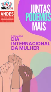 DIA INTERNACIONAL DAS MULHERES